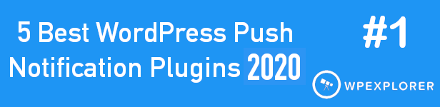 Plugin WordPress thông báo thông minh. Web & Mobile Push, FB Messenger, FB Notifications & Newsletter. - 1