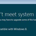Khắc phục Lỗi “CPU PC của bạn không tương thích với Windows 8/10”
