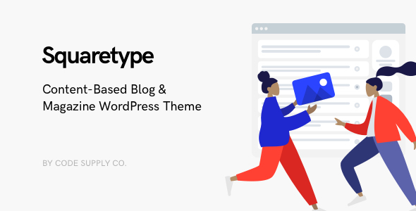 Download: Squaretype – Modern Blog WordPress Theme
