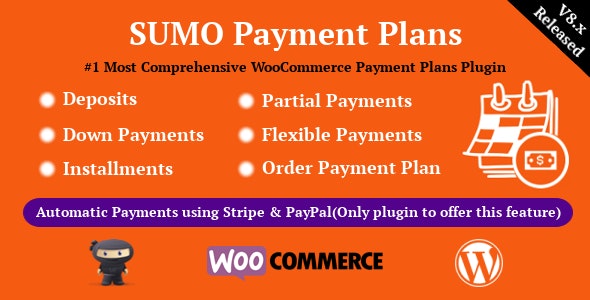 SUMO WooCommerce Payment Plans - Deposits, Down Payments, Installments, Variable Payments